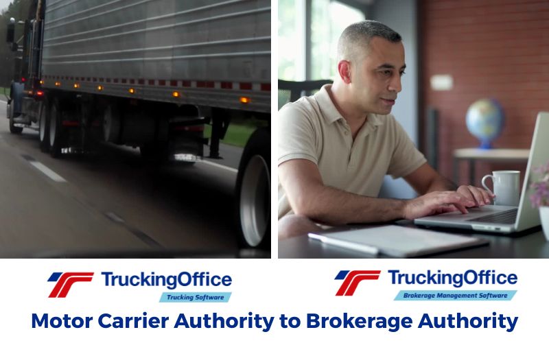 Motor Carrier Authority to Brokerage Authority